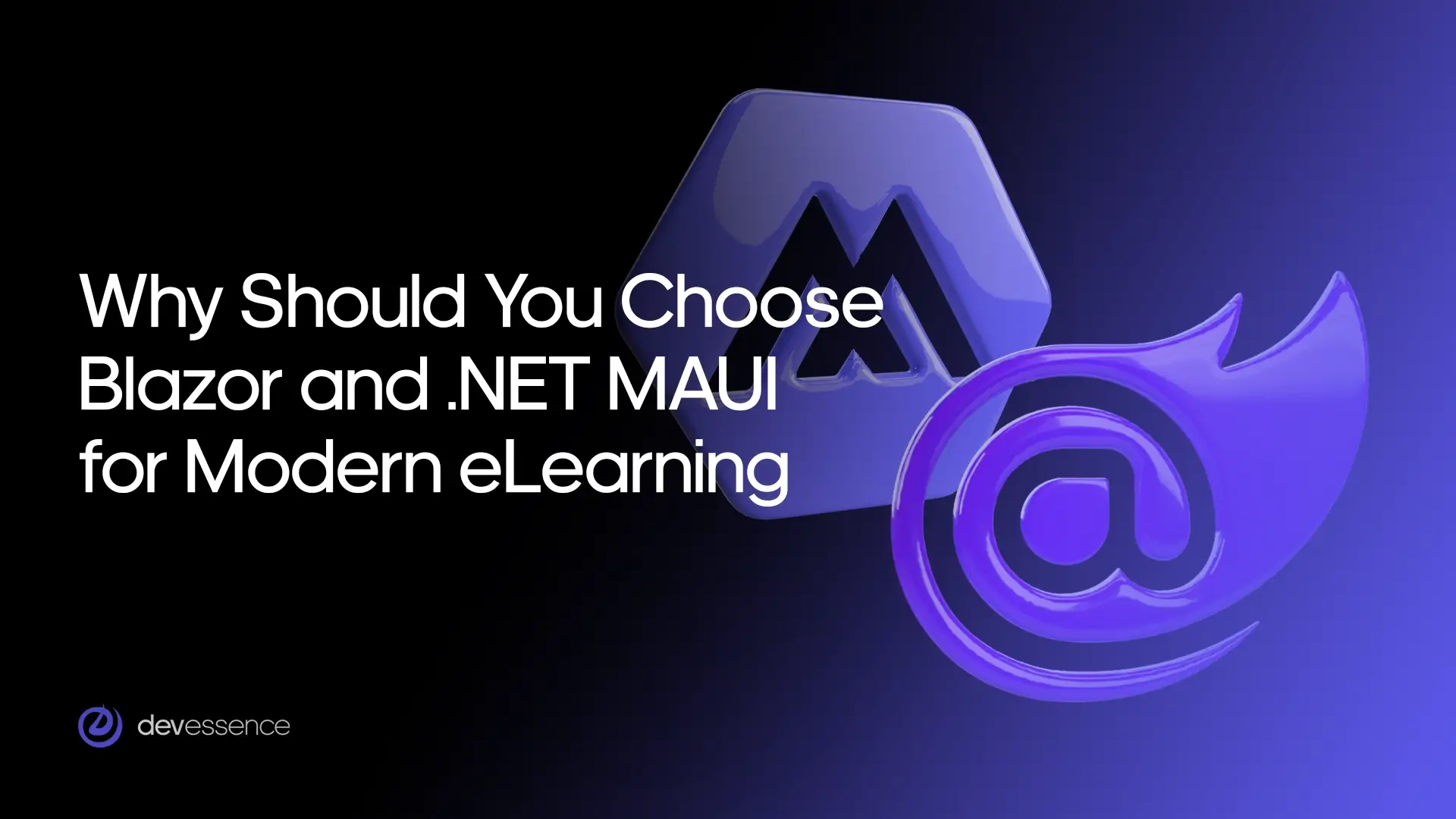 Why_Should_You_Choose_Blazor_and_NET_MAUI.webp